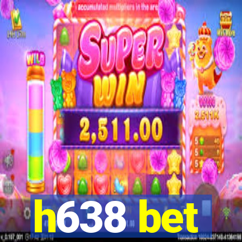 h638 bet